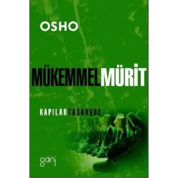 Mükemmel Mürit - Osho