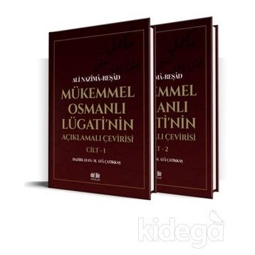 MÜKEMMEL OSMANLI LUGATI - ALI NAZIMA;FAIK REŞAD