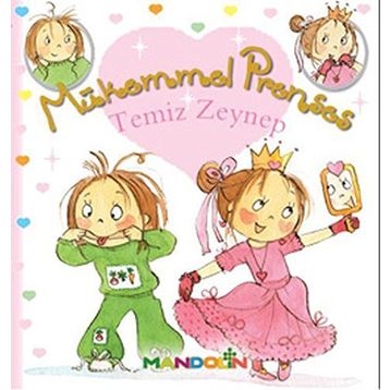 Mükemmel Prenses 3 - Temiz Zeynep - Fabienne Blanchut