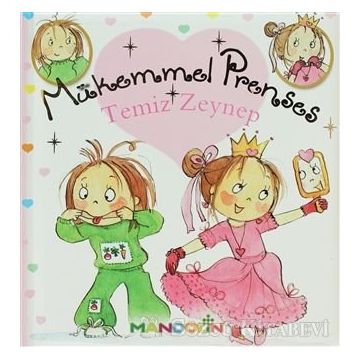Mükemmel Prenses 3 - Temiz Zeynep - Fabienne Blanchut