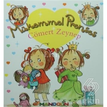 Mükemmel Prenses 4 - Cömert Zeynep Ciltsiz - Fabienne Blanchut