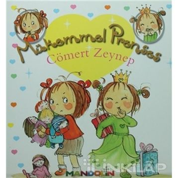Mükemmel Prenses 4 - Cömert Zeynep Ciltsiz - Fabienne Blanchut