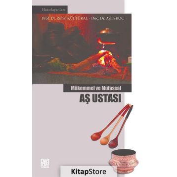 Mükemmel ve Mufassal Aş Ustası - Kolektif