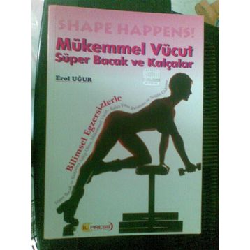 MÜKEMMEL VÜCUT SÜPER BACAK VE KALÇALAR - EROL UĞUR