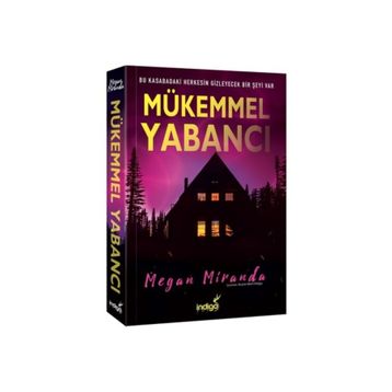 Mükemmel Yabancı - Megan Miranda