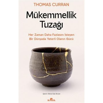 Mükemmellik Tuzağı Kronik Kitap