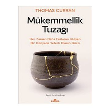 Mükemmellik Tuzağı Kronik Kitap