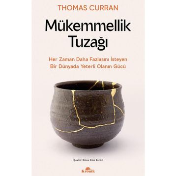 Mükemmellik Tuzağı Kronik Kitap