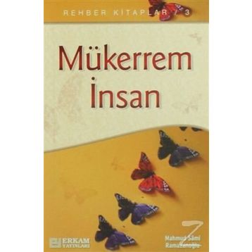 Mükerrem İnsan - Mahmud Sami Ramazanoğlu