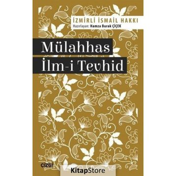 Mülahhas İlm-i Tevhid - İzmirli İsmail Hakkı
