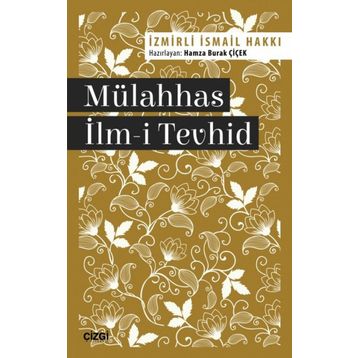 Mülahhas İlm-i Tevhid - İzmirli İsmail Hakkı
