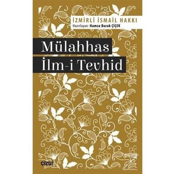 Mülahhas İlm-i Tevhid - İzmirli İsmail Hakkı