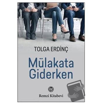 Mülakata Giderken - Tolga Erdinç