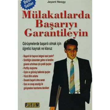 MÜLAKATLARDA BAŞARIYI GARANTILEYIN - JAYANT NEOGY