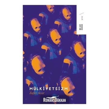 Mülkiyetsizm - Zafer Acar
