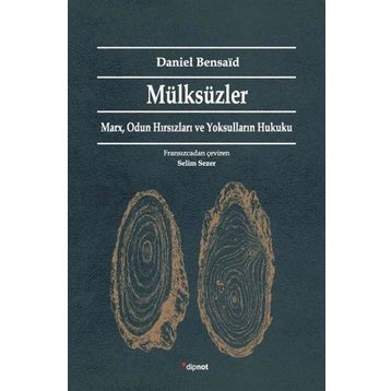Mülksüzler - Daniel Bensaid