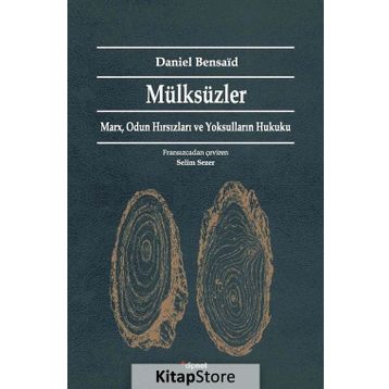 Mülksüzler - Daniel Bensaid