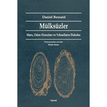 Mülksüzler - Daniel Bensaid