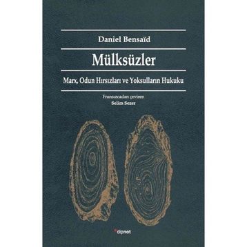 Mülksüzler - Daniel Bensaid