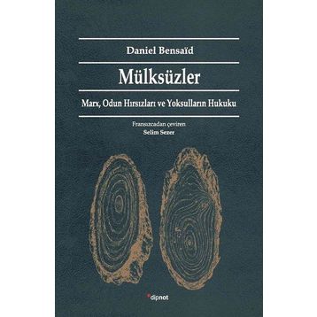 Mülksüzler - Daniel Bensaid