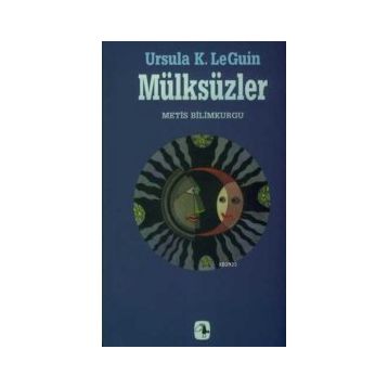 Mülksüzler - Ursula K. Le Guin
