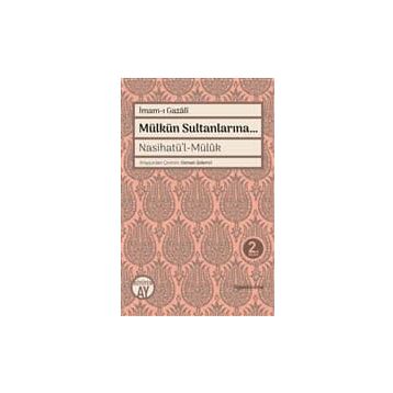 Mülkün Sultanlarına - imami gazali