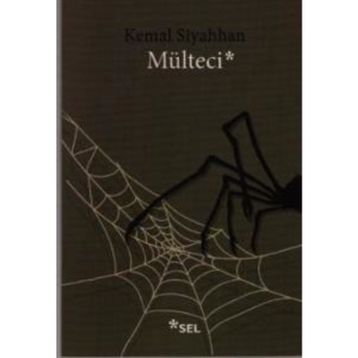 Mülteci - Kemal Siyahhan