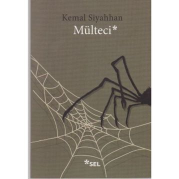 Mülteci - Kemal Siyahhan