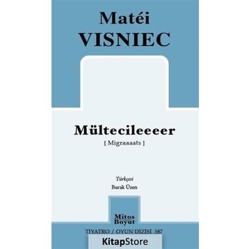 Mültecileeeer - Matei Visniec