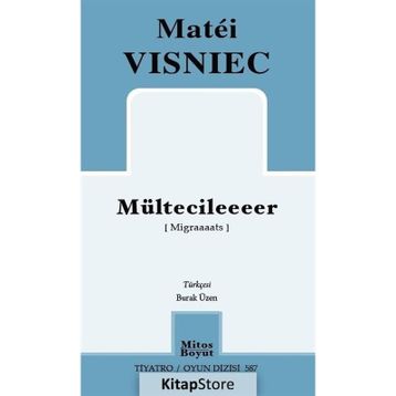 Mültecileeeer - Matei Visniec