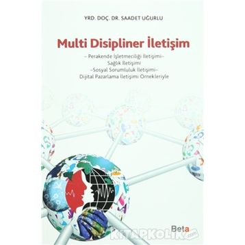 Multi Disipliner İletişim - Saadet Uğurlu