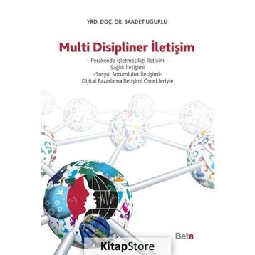Multi Disipliner İletişim - Saadet Uğurlu