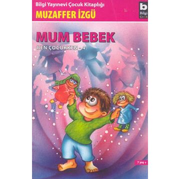 Mum Bebek - Muzaffer İzgü