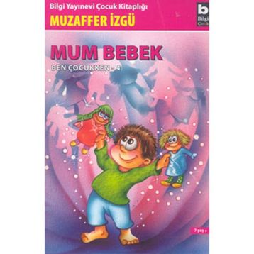 Mum Bebek - Muzaffer İzgü