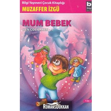 Mum Bebek - Muzaffer İzgü