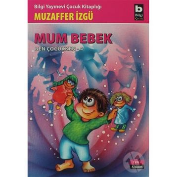 Mum Bebek - Muzaffer İzgü