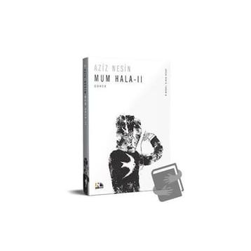 MUM HALA II - AZIZ NESIN