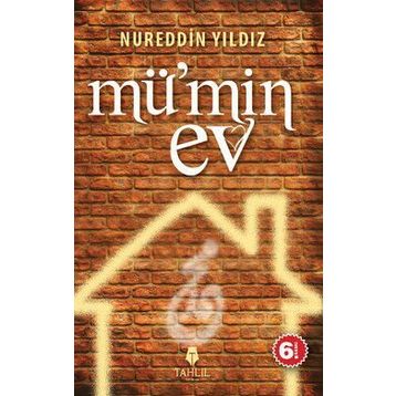 MÜ'MİN EV - NUREDDIN YILDIZ