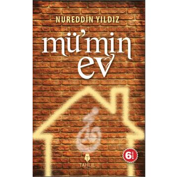 MÜ'MİN EV - NUREDDIN YILDIZ