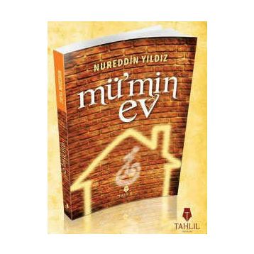 MÜ'MİN EV - NUREDDIN YILDIZ
