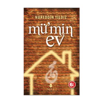 MÜ'MİN EV - NUREDDIN YILDIZ