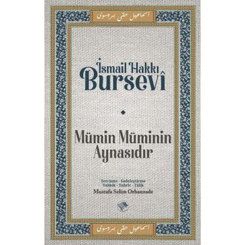 Mümin Müminin Aynasıdır İsmail Hakkı Bursevi
