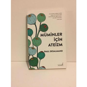 Müminler İçin Ateizm - Paul Desmand