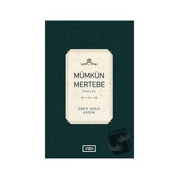 Mümkün Mertebe - Ömer İdris Akdin