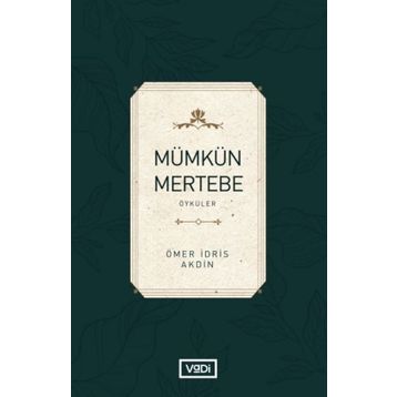 Mümkün Mertebe - Ömer İdris Akdin