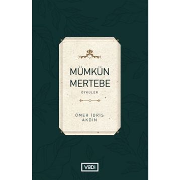 Mümkün Mertebe - Ömer İdris Akdin