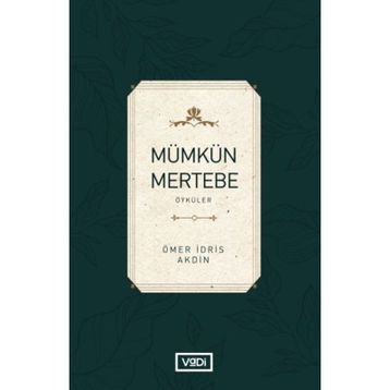 Mümkün Mertebe - Ömer İdris Akdin