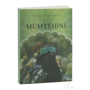 Mümtehine - Sabiha Ateş Alpat