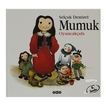 MUMUK OYUNCAKÇIDA - SELÇUK DEMIREL