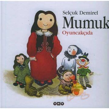 MUMUK OYUNCAKÇIDA - SELÇUK DEMIREL